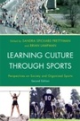 Cover: Learning Culture through Sports - Rowman & Littlefield Publishers