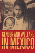 Cover: Gender and Welfare in Mexico - Pennsylvania State University Press