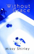 Cover: Without Grace Without Grace - Publish America