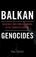 Cover: Balkan Genocides - Rowman & Littlefield Publishers