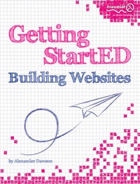Abbildung von: Getting StartED Building Websites - Friends of Ed