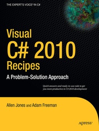 Enlarge image Cover: Visual C# 2010 Recipes - APress