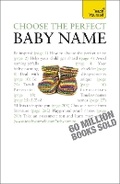 Cover: Choose the Perfect Baby Name - TEACH YOURSELF