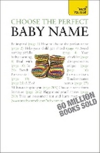 Enlarge image Cover: Choose the Perfect Baby Name - TEACH YOURSELF