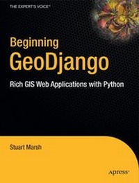 Enlarge image Cover: Beginning GeoDjango - Apress
