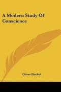Bild: A Modern Study Of Conscience - Kessinger Publishing