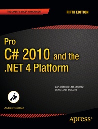Abbildung von: Pro C# 2010 and the .NET 4 Platform - Apress