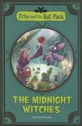 Cover: The Midnight Witches (Echo and the Bat Pack) - Stone Arch Books