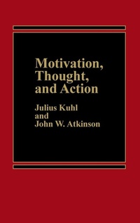 Enlarge image Cover: Motivation, Thought, and Action - Praeger Publishers Inc