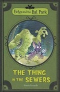 Cover: The Thing in the Sewers - Stone Arch Books