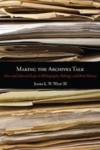 Enlarge image Cover: Making the Archives Talk - Pennsylvania State University Press