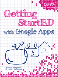 Abbildung von: Getting StartED with Google Apps - Friends of Ed