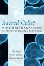 Cover: Sacred Cells? - Rowman & Littlefield Publishers