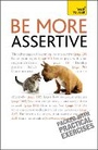 Cover: Be More Assertive - TEACH YOURSELF
