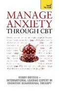 Cover: Manage Anxiety Through CBT: Teach Yourself - TEACH YOURSELF