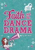 Cover: Team Cheer Faith and the Dance Drama #5 - Capstone Press