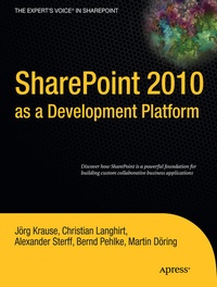 Enlarge image Cover: SharePoint 2010 as a Development Platform - APress