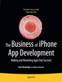 Cover: The Business of iPhone App Development - APress