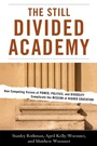Cover: The Still Divided Academy - Rowman & Littlefield Publishers