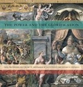 Cover: The Power and the Glorification - Pennsylvania State University Press