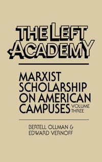 Enlarge image Cover: The Left Academy - Praeger Publishers Inc