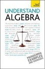 Cover: Understand Algebra: Teach Yourself - TEACH YOURSELF