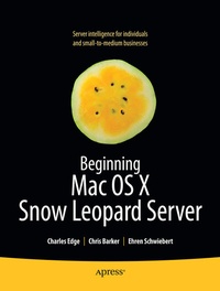Abbildung von: Beginning Mac OS X Snow Leopard Server - Apress