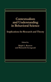 Enlarge image Cover: Contextualism and Understanding in Behavioral Science - Praeger Publishers Inc
