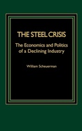 Cover: The Steel Crisis - Praeger Publishers Inc