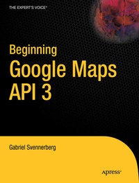 Enlarge image Cover: Beginning Google Maps API 3 - APress