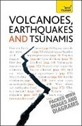 Cover: Volcanoes, Earthquakes And Tsunamis: Teach Yourself - TEACH YOURSELF