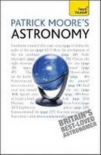 Abbildung von: Patrick Moore's Astronomy: Teach Yourself - TEACH YOURSELF