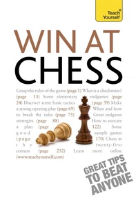 Enlarge image Cover: Win At Chess: Teach Yourself - TEACH YOURSELF