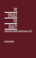 Cover: The Struggle for Equality - Praeger Publishers Inc