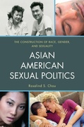 Cover: Asian American Sexual Politics - Rowman & Littlefield Publishers