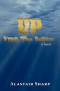 Cover: Up From The Bottom - iUniverse