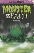 Cover: Mighty Mighty Monsters Monster Beach - Stone Arch Books
