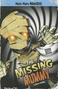 Cover: The Missing Mummy (Graphic Novel) - Stone Arch Books