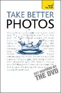 Cover: Take Better Photos: Teach Yourself - TEACH YOURSELF