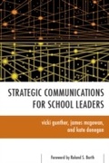 Cover: Strategic Communications for School Leaders - Rowman & Littlefield Publishers