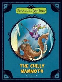 Enlarge image Cover: Chilly Mammoth - Stone Arch Books