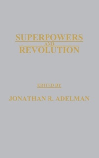 Abbildung von: Superpowers and Revolution - Praeger Publishers Inc