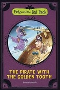 Cover: The Pirate with the Golden Tooth - Stone Arch Books