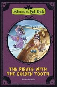 Enlarge image Cover: The Pirate with the Golden Tooth - Stone Arch Books