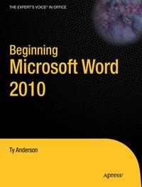 Enlarge image Cover: Beginning Microsoft Word 2010 - APress