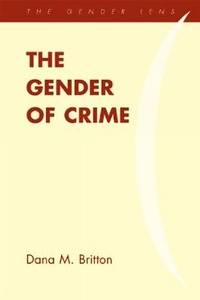 Enlarge image Cover: The Gender of Crime - Rowman & Littlefield