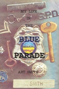 Cover: My Life in the Blue Parade - Publish America