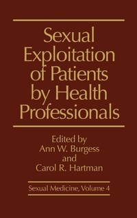 Enlarge image Cover: Sexual Exploitation of Patients by Health Professionals - Praeger Publishers Inc