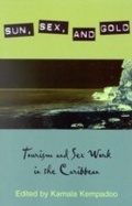Cover: Sun, Sex, and Gold - Rowman & Littlefield Publishers