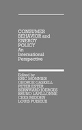 Cover: Consumer Behavior and Energy Policy - Praeger Publishers Inc